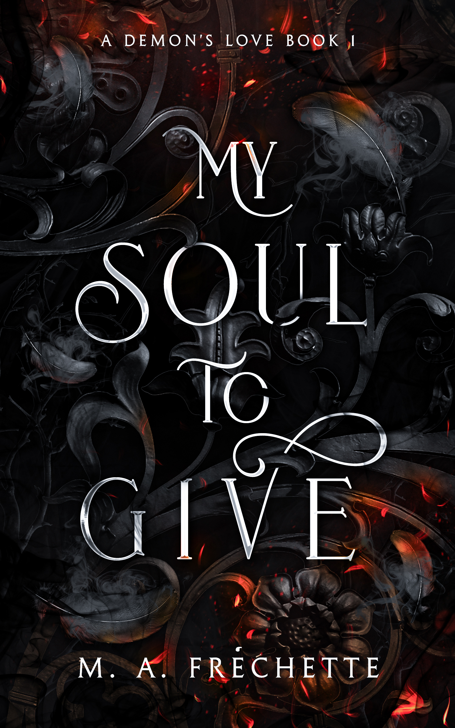 My Soul to Give (A Demon's Love #1)