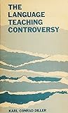 The Language Teaching Controversy