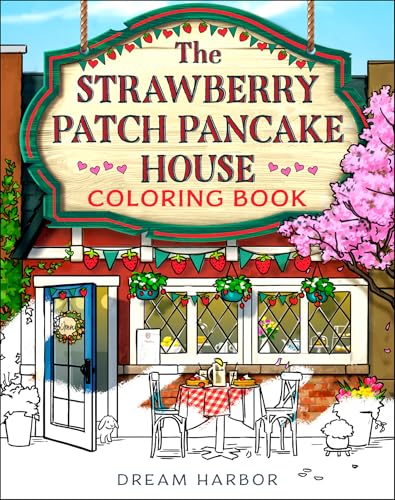 The Strawberry Patch Pancake House Coloring Book (Paperback)