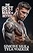 The Best Man Is Better by Simone Silk