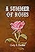 A Summer of Roses (The Cabl...