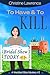 To Have and To Kill: Book #2 in The Wedded Bliss Mystery Series