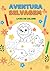 Aventura Selvagem : Livro d...