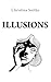 Illusions by Christina Snitko