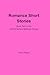 Romance Short Stories: Book...