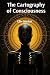 The Cartography of Consciousness by Ellis Sinclair