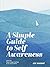 A Simple Guide to Self Awar...