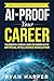 AI-Proof Your Career: The E...