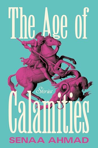 The Age of Calamities (Paperback)