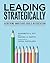 Leading Strategically: Achi...
