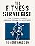 The Fitness Strategist: The...