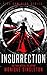 Insurrection (The Dominion Series, 4)