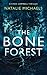 The Bone Forest: A Gripping...