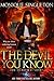 The Devil You Know: Until You Don't (The Dominion Series, 1)