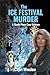 The Ice Festival Murder