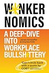 W*nkernomics: A D...