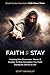 Faith to Stay by Scott Brandley Faith to Stay by Scott Brandley