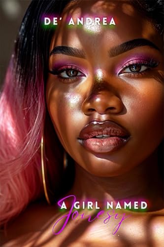 A Girl Named Jonesy (Kindle Edition)