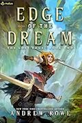 Edge of the Dream: An Epic Fantasy Adventure