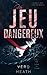 Un jeu dangereux (Titans Et Tyrans) (French Edition)