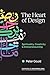 The Heart of Design by Peter      Gould