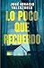 Lo poco que recuerdo / How Little I Remember (Spanish Edition)