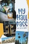 My Hall Pass