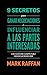 9 Secretos para Ganar Negociaciones e Influenciar a las Parte... by Mark Raffan
