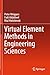 Virtual Element Methods in Engineering Sciences
