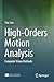 High-Orders Motion Analysis: Computer Vision Methods
