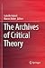 The Archives of Critical Theory