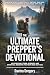The Ultimate Prepper’s Devotional by Davina Gregory