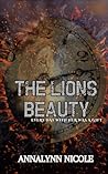 The Lions Beauty:...