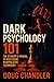 Dark Psychology 101: The St...