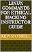 Linux Commands for Ethical ...