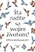 Šta radite sa svojim životom by Džidu Krišnamurti