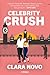 Celebrity Crush (Euforia Livro 1) (Portuguese Edition)