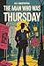 The Man Who Was Thursday by G.K. Chesterton