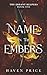 A Name in the Embers (The Errant Reapers)