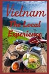 Vietnam: The Loca...