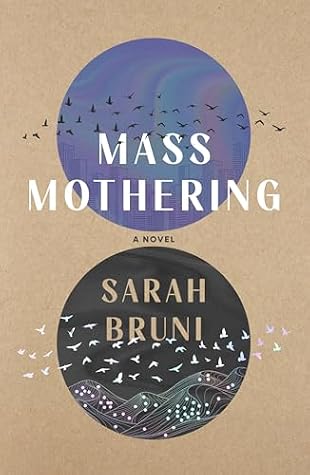 Mass Mothering