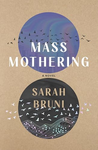 Mass Mothering (Hardcover)