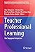 Teacher Professional Learni...