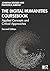 The Digital Humanities Coursebook