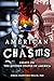 American Chasms: Essays on ...
