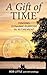 A Gift of Time by Bob Little