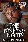 One Reckless Night