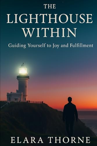 The Lighthouse Within (Paperback)
