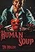 Human Soup