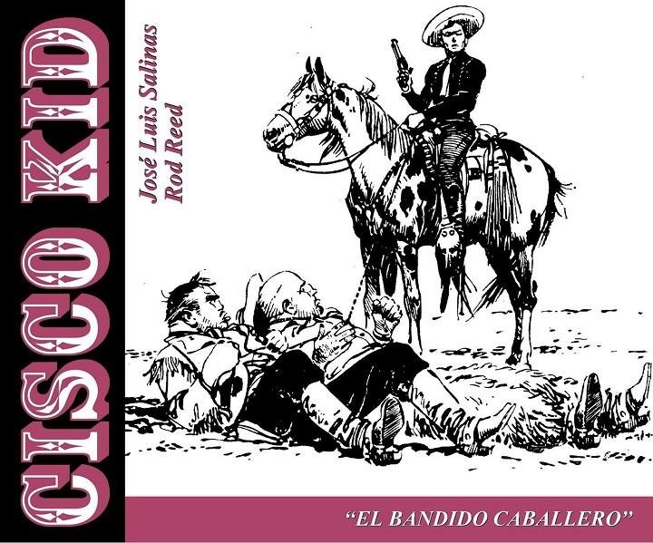 El bandido caballero (Cisco Kid, #12)